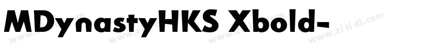 MDynastyHKS Xbold字体转换